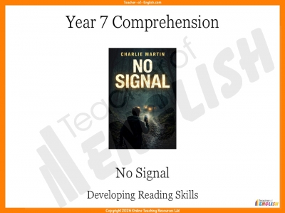 Year 7 Comprehension - No Signal